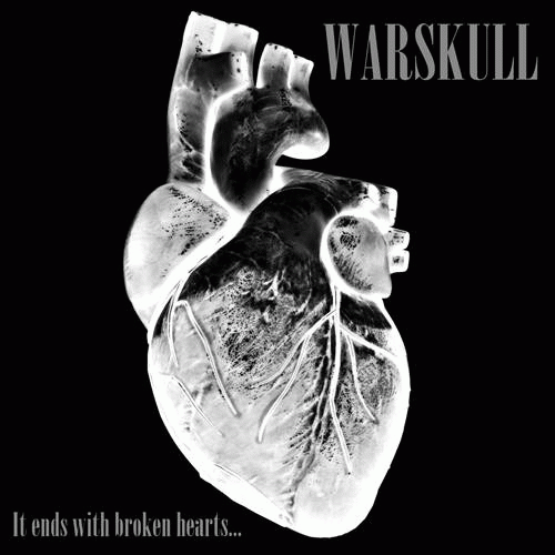 Warskull : It Ends with Broken Hearts...